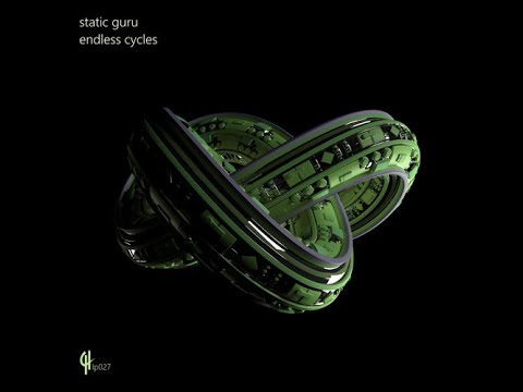 Static Guru - Endless Cycles Continuous Mix
