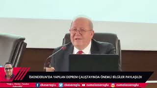 İSKENDERUN'DA DEPREM ÇALIŞTAYI GERÇEKLEŞTİRİLDİ