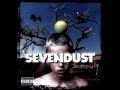 Sevendust - Follow