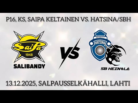 P16, KS, SAIPA KELTAINEN VS. HATSINA/SBH, KLO.11:00