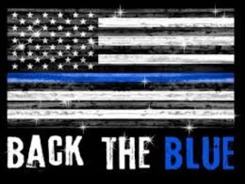 "Back The Blue" - Police Tribute