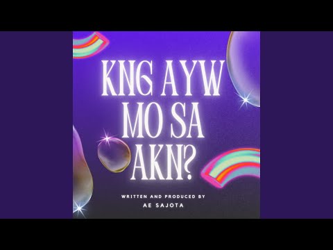 Kung Ayaw Mo Sa Akin
