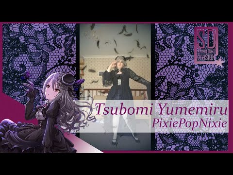 Tsubomi Yumemiru Rapsodia - Idolm@ster: Cinderella Girls (Dance Cover)
