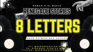 Download lagu Renegade Stories - 8 Letters (Rock Reimagined) mp3 Download lagu Renegade Stories - 8 Letters (Rock Reimagined) mp3