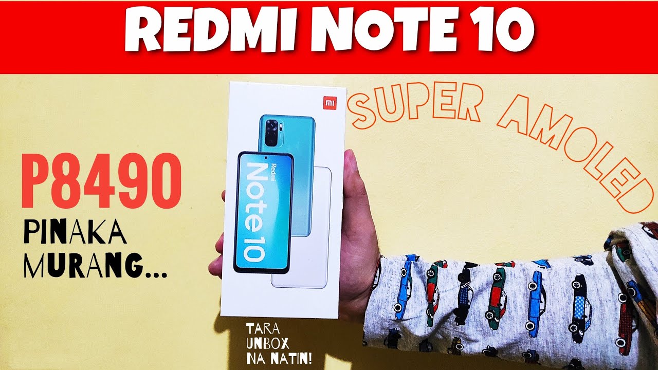 Redmi Note 10 Unboxing | Specs Details | Camera Test | Tagalog