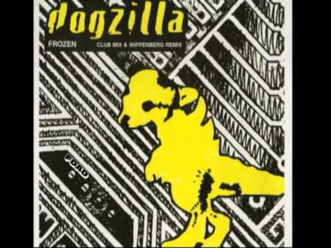 Dogzilla - Frozen (Original Mix)