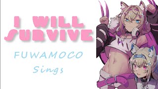 Cover art for I Will Survive - Fuwawa & Mococo Abyssgard