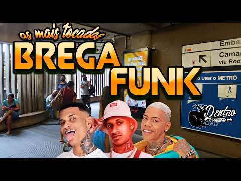 BREGA FUNK - AS MELHORES 2K23