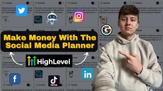 Setting Up And Selling GoHighLevel Social Media Planner (Full Guide)