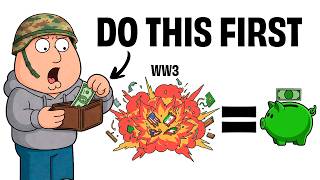 The Smartest Order to Invest Your Money if WW3 Starts Tomorrow