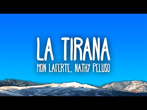 Mon Laferte, Nathy Peluso - La Tirana