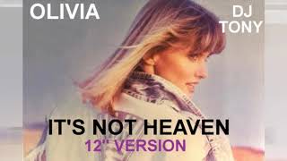 Olivia Newton-John - It&#39;s Not Heaven (12&#39;&#39; Version - DJ Tony)