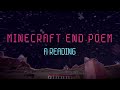 Minecraft End Poem (A Reading)