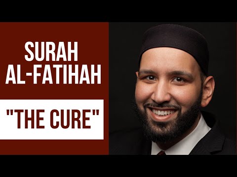 Surah Al-Fatihah "The Cure" | Sheikh Omar Suleiman #omarsuleiman #surahfatiha #quran