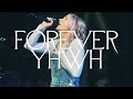 Forever YHWH Worthy Of It All Spontaneous Live Bethel Music Tiffany Hudson