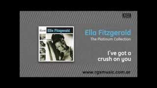 Ella Fitzgerald - I´ve got a crush on you