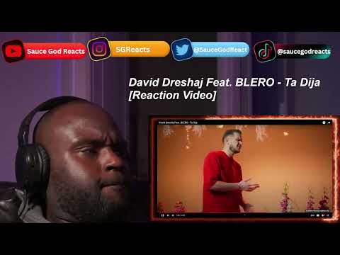 David Dreshaj Feat. BLERO - Ta Dija | REACTION