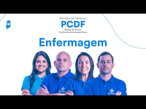 Revisão de Véspera PC DF - Gestor de Apoio: Conhecimentos específicos - Enfermagem