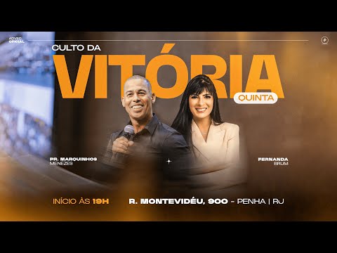 CULTO DA VITÓRIA | Pr. Marquinhos Menezes & Fernanda Brum | 30/05/24