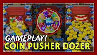 Coin Pusher Dozer Gameplay Walkthrough | First 15 Minutes In-Game Experience