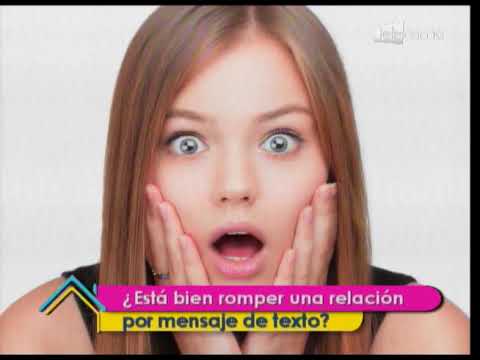 ¿Está bien romper una relación por mensaje de texto?