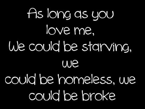 Justin Bieber - As Long As You Love Me Ft Big Sean Lyrics