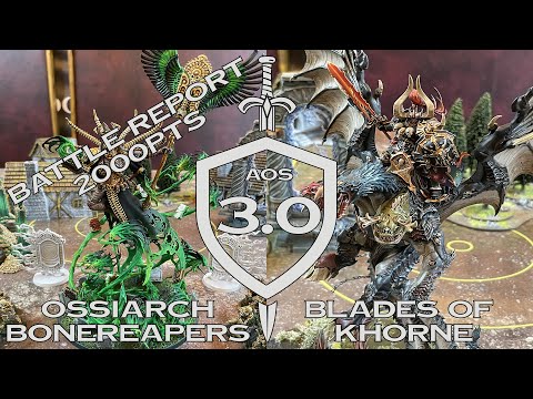 AOS 3.0 Warhammer Age of Sigmar Battle Report:  Ossiarch Bonereapers vs Blades of Khorne