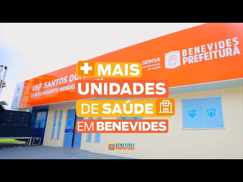  A Nova USF Santos Dumont é mais saúde e compromisso da Prefeitura de Benevides com você.