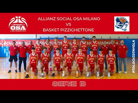 Allianz Social Osa Milano - Pizzighettone | 5a Giornata Serie B Interreg. Conf Nord B