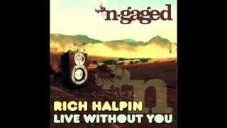 Rich Halpin - Live Without You (UK Hard Trance)