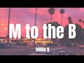 Millie B M To The B Lyrics