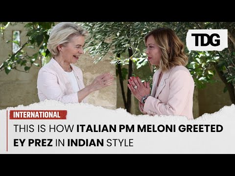 Namaste! Italian PM Meloni Embraces Indian Tradition in Greeting EU President Ursula