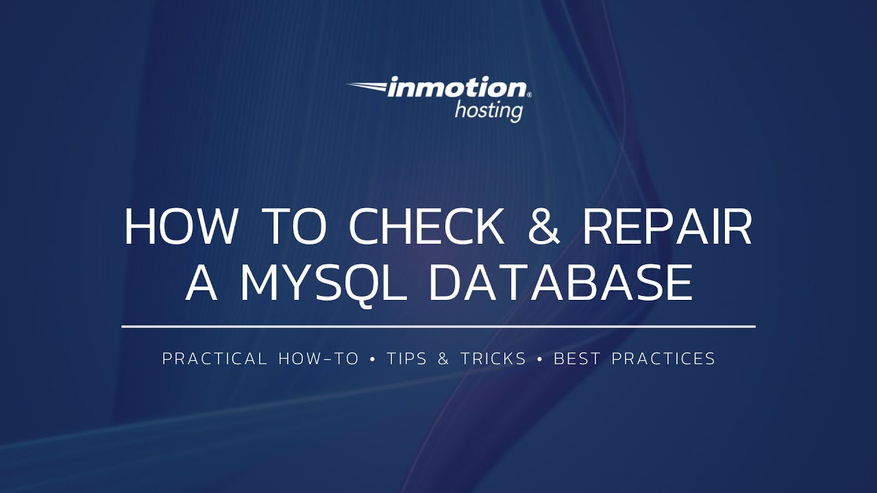How to Check and Repair a MySQL Database in cPanel