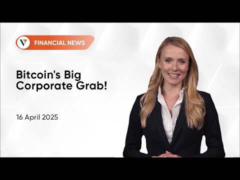 Vantage Daily financial news 16 04 2025