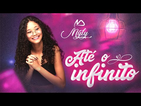 Até o Infinito - Myly