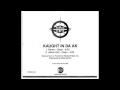 Das EFX - Kaught In Da Ak