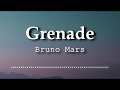 Bruno Mars - Grenade (Lyrics Video)