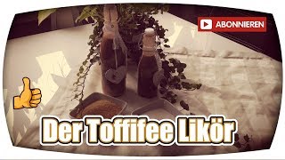 ♥♥♥ DIY/TUT Toffifee Likör  ( ohne Thermomix TM31 TM5 ) ♥♥♥