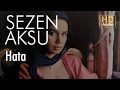 Sezen Aksu - Hata (Official Audio)