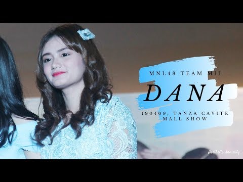 [OSHI CAM] 190409 MNL48 Dana - It Girl