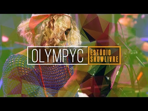 Olympyc - Uh Darling (Ao Vivo no Estúdio Showlivre 2019)