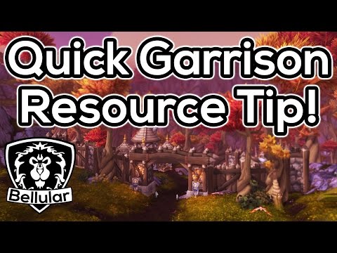 Quick Garrison Resources Farming Guide/Tip - Warlords of Draenor Patch 6.0.3
