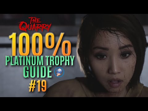 The Quarry Platinum Trophy Walkthrough - All The Quarry Trophies - All Collectables - Part 19