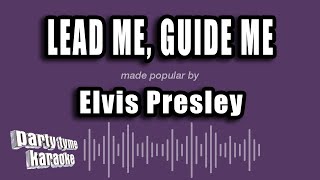 Elvis Presley - Lead Me, Guide Me (Karaoke Version)