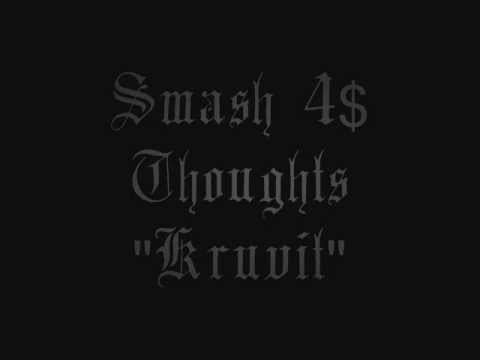 Smash 4$ - Thoughts