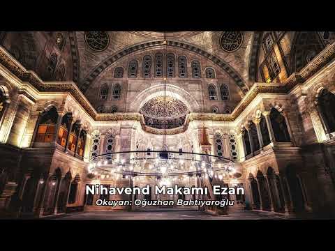 Nihavend Ezan 1 Saatlik Versiyon (Bebeklerinizin Uykularına Şifa) | Oğuzhan Bahtiyaroğlu