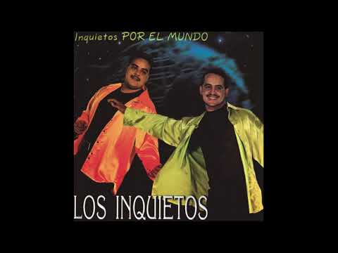 Te Sorprenderás - Los Inquietos (Audio)
