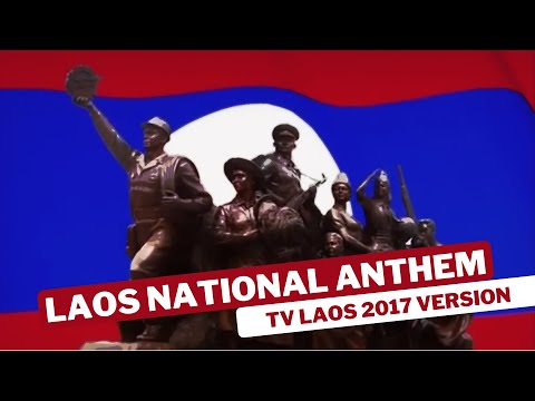 Laos National Anthem TV LAOS