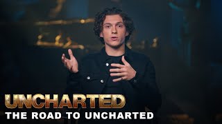 UNCHARTED Special Features - The Road to Uncharted