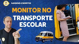 Monitor no Transporte Escolar